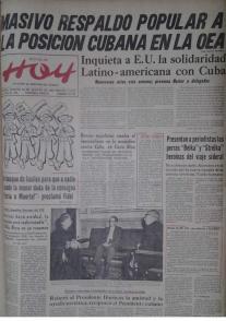 En la portada del periódico Hoy del 23 de agosto de 1960 se reflejó la voz y apoyo popular de América Latina a Cuba ante las maniobras intervencionistas norteamericanas.